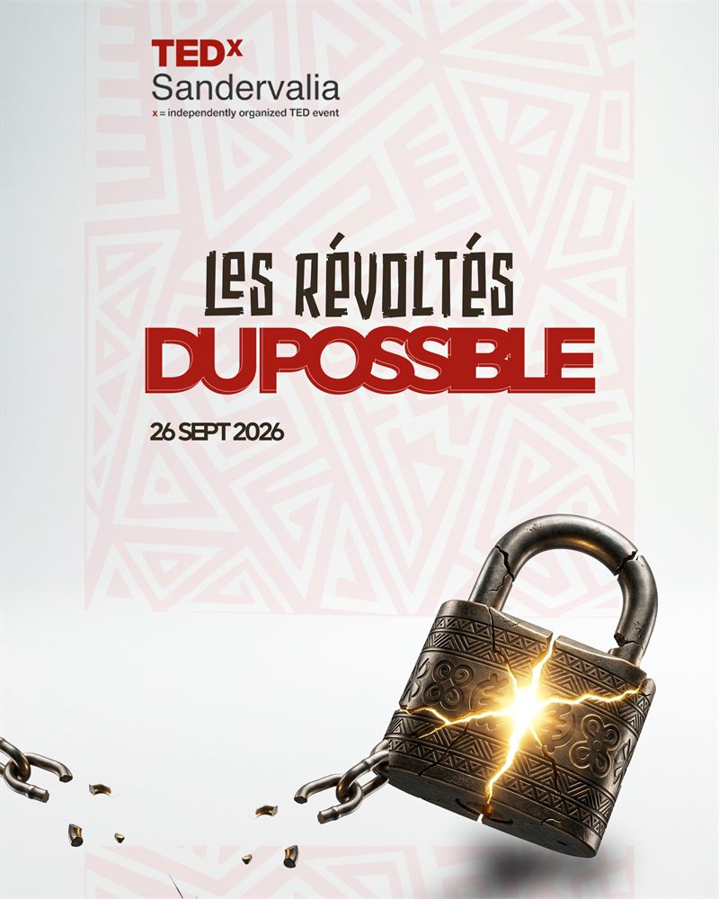Affiche officielle de TEDxSandervalia 2026, Les Révoltés du Possible